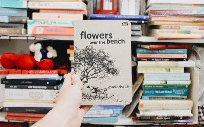 [BOOK REVIEW] Flowers over the Bench Karya Gyanindra Ali